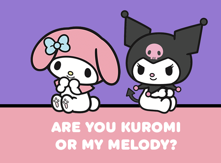 are you kuromi or my melody?
